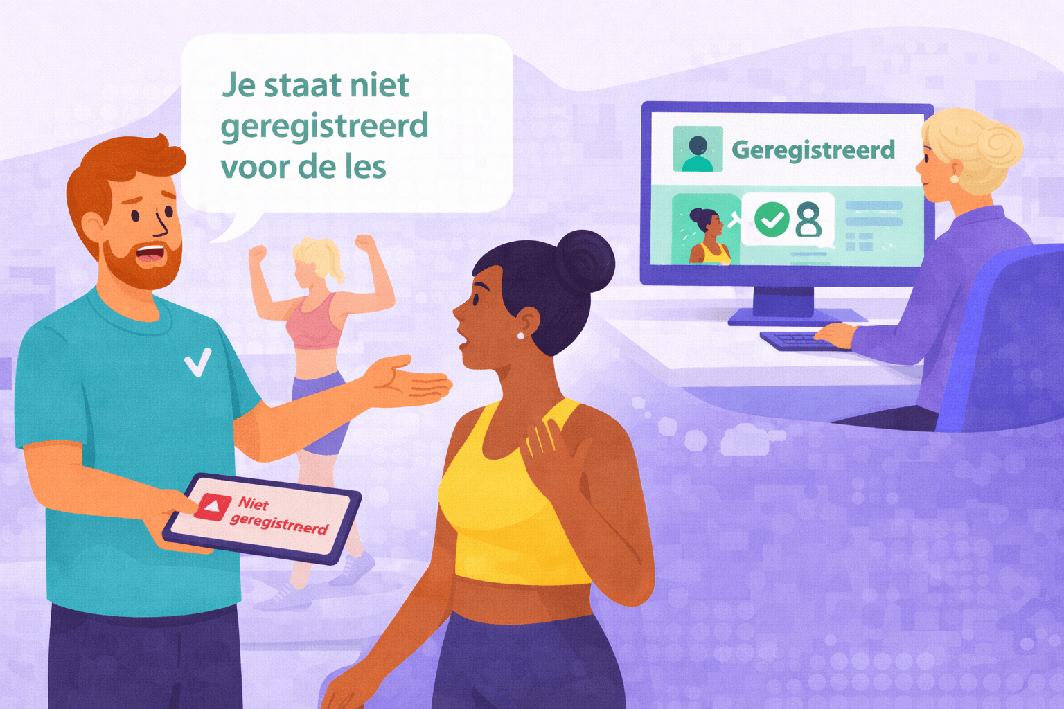 Trainer weigert lid in sportles terwijl medewerker in ledensoftware ziet dat het lid wel geregistreerd is.